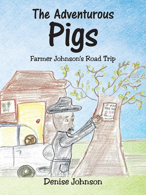 cover image of Farmer Johnson's Road Trip